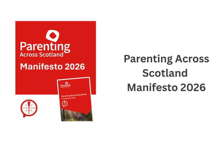 Parenting Across Scotland Manifesto 2026