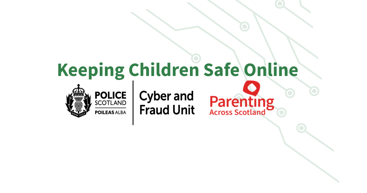 The image reads 'Keeping Children Safe Online' and has the logos for Police Scotland and Parenting Across Scotland underneath